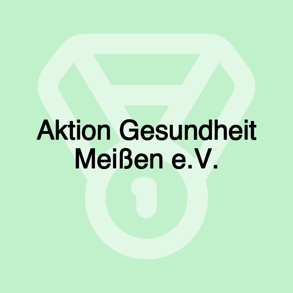 Aktion Gesundheit Meißen e.V.