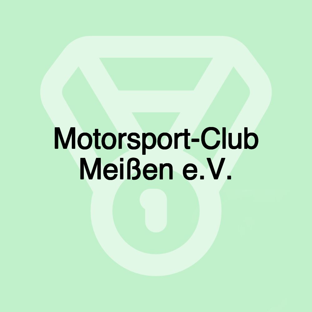 Motorsport-Club Meißen e.V. Motorsport-Club Meißen e.V.