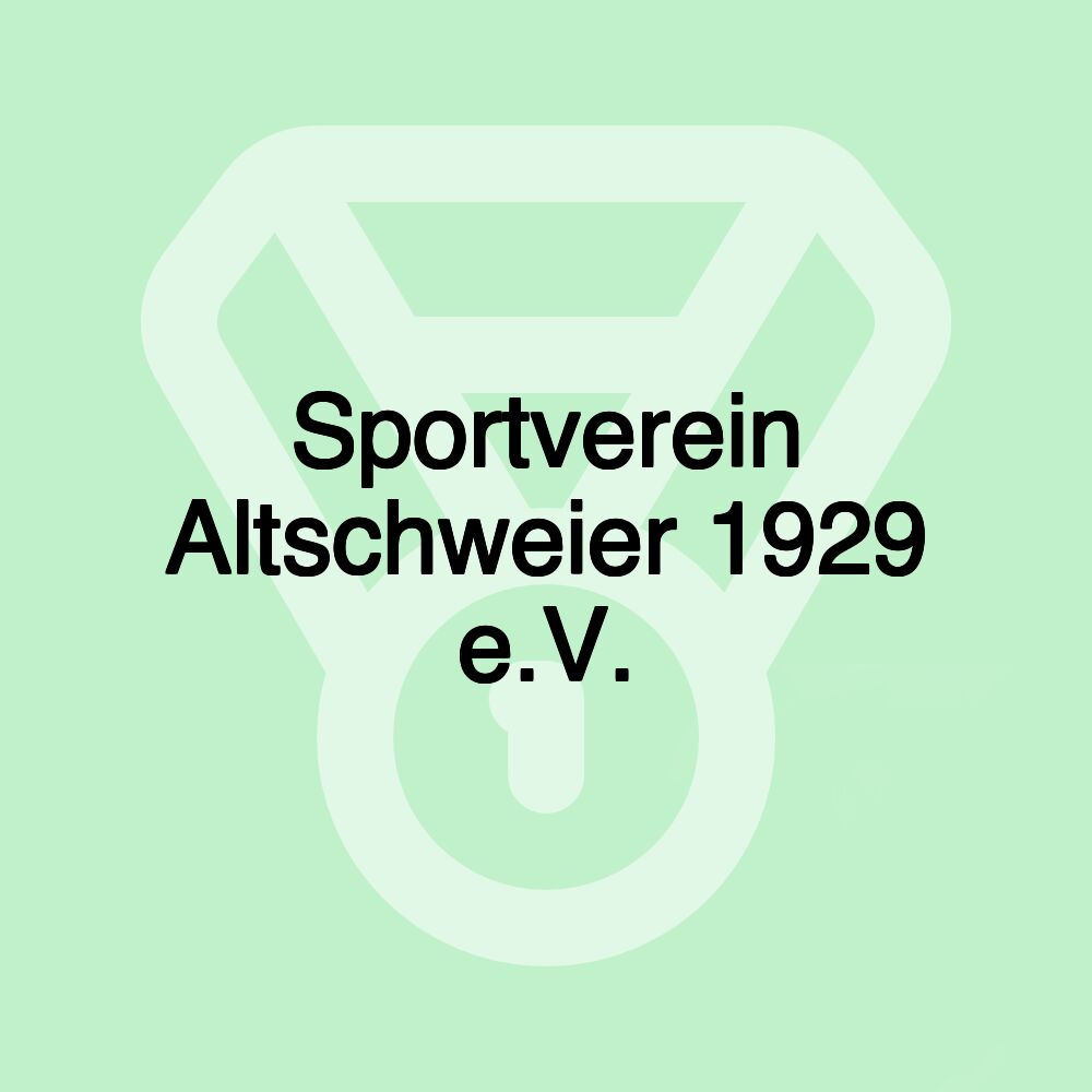 Sportverein Altschweier 1929 e.V. Sportverein Altschweier 1929 e.V.