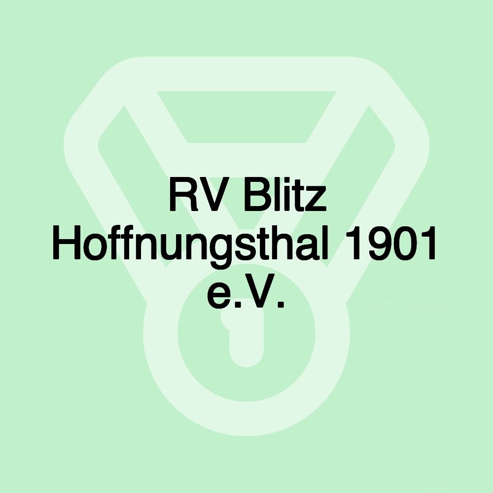 RV Blitz Hoffnungsthal 1901 e.V.