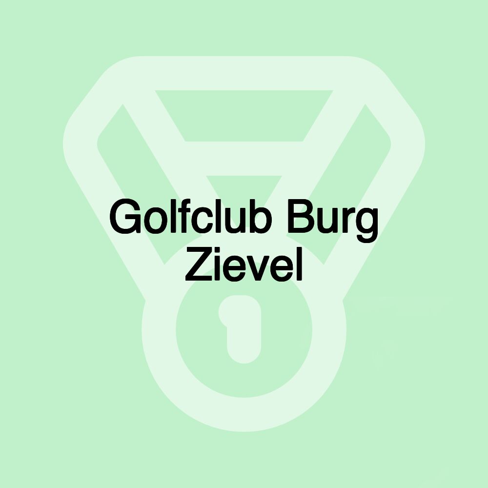 Golfclub Burg Zievel