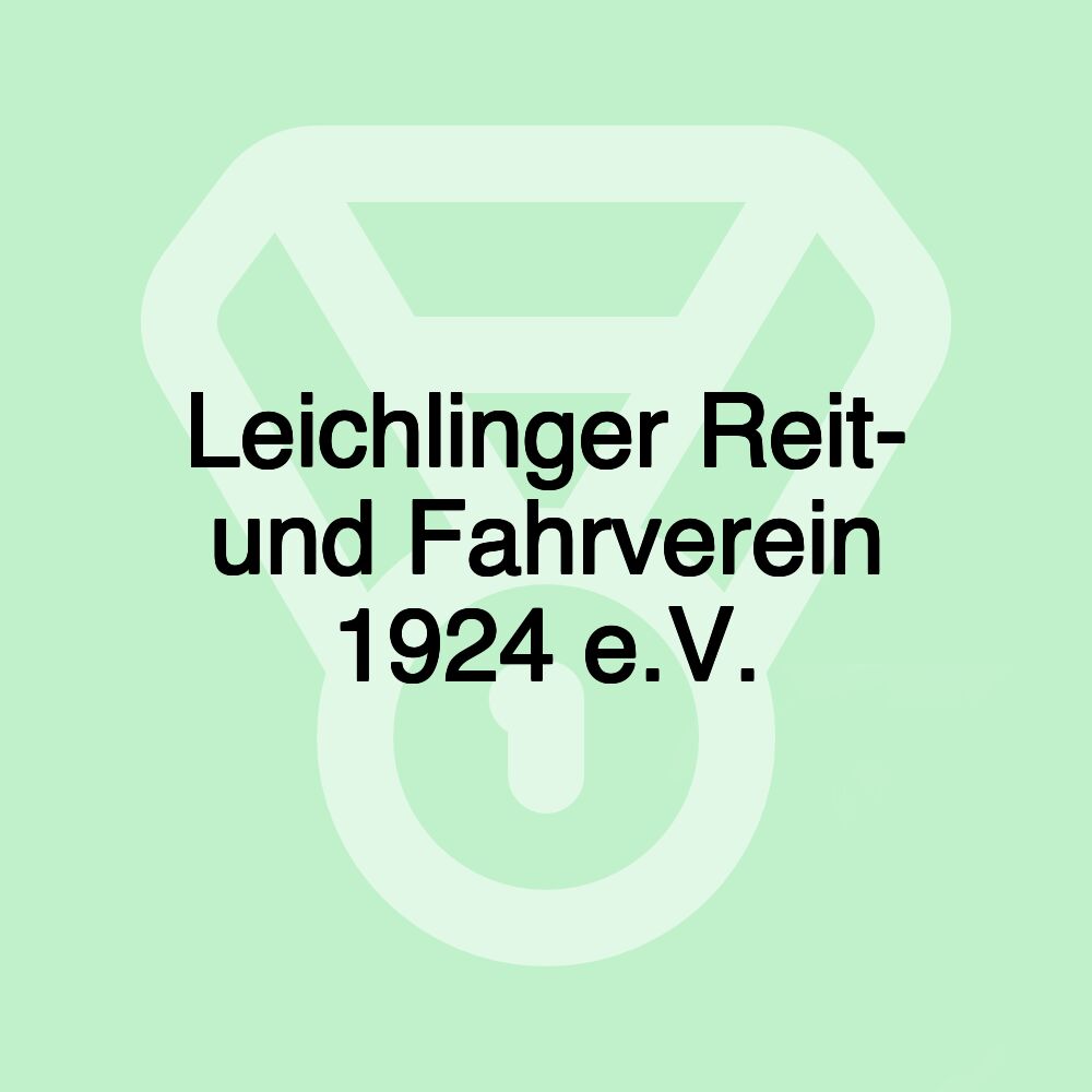 Leichlinger Reit- und Fahrverein 1924 e.V.