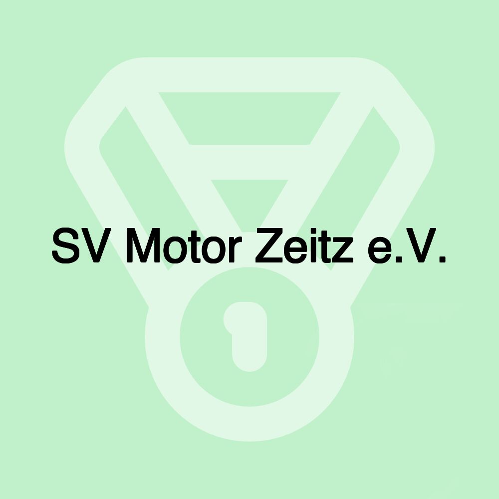SV Motor Zeitz e.V. SV Motor Zeitz e.V.