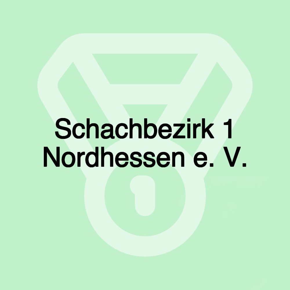 Schachbezirk 1 Nordhessen e. V.