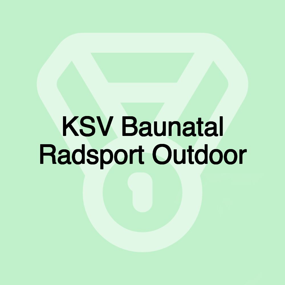 KSV Baunatal Radsport Outdoor KSV Baunatal Radsport Outdoor