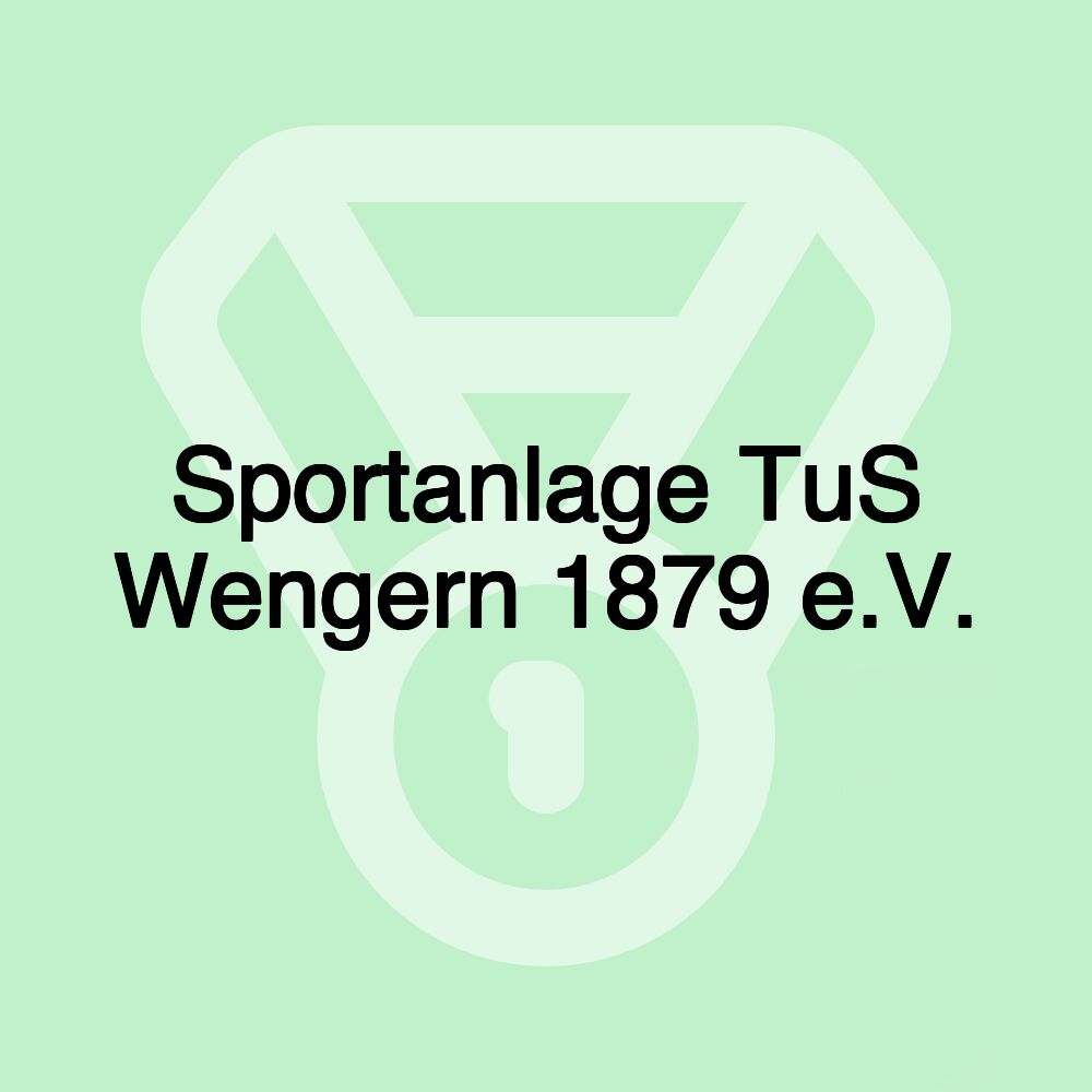 Sportanlage TuS Wengern 1879 e.V.