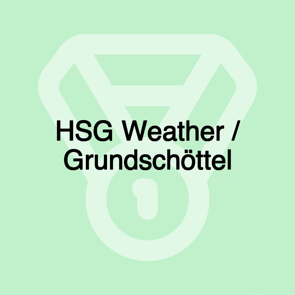 HSG Weather / Grundschöttel HSG Weather / Grundschöttel