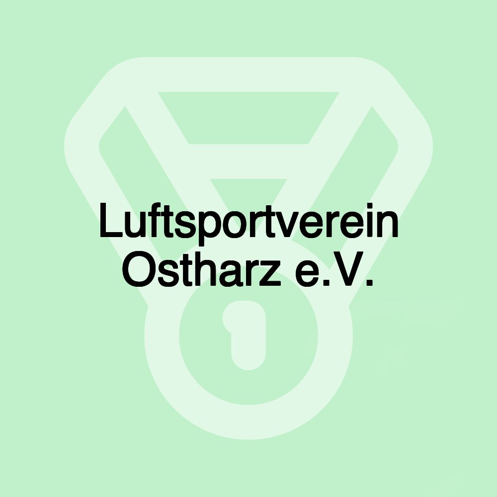 Luftsportverein Ostharz e.V.