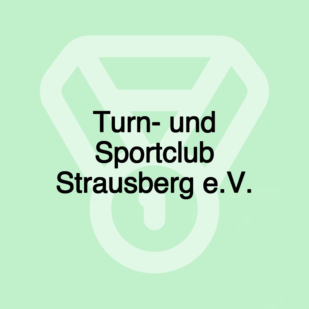 Turn- und Sportclub Strausberg e.V.