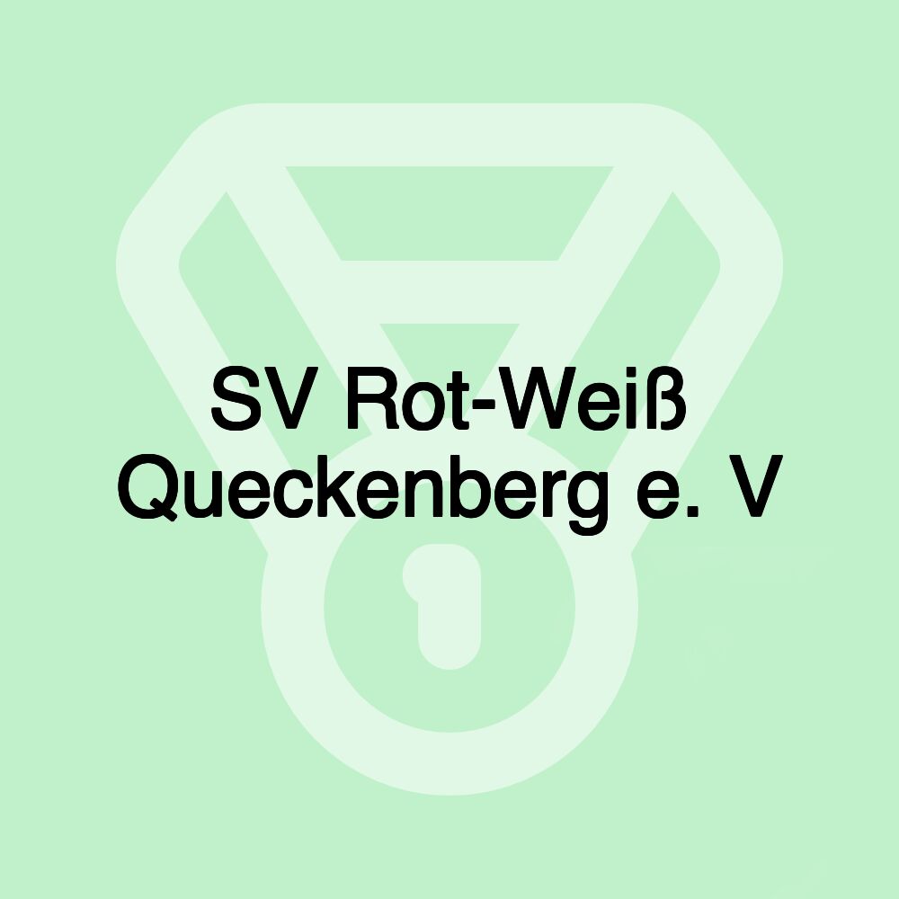SV Rot-Weiß Queckenberg e. V