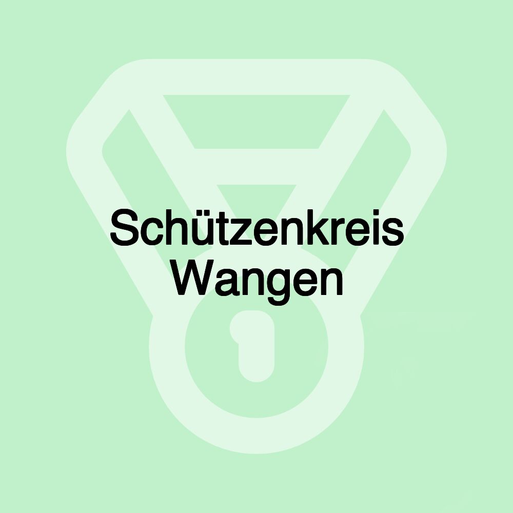 Schützenkreis Wangen