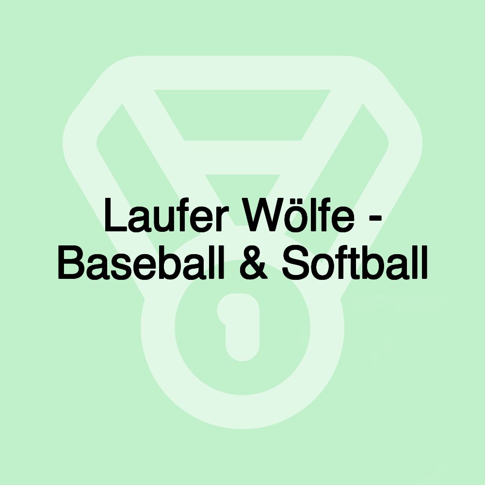 Laufer Wölfe - Baseball & Softball
