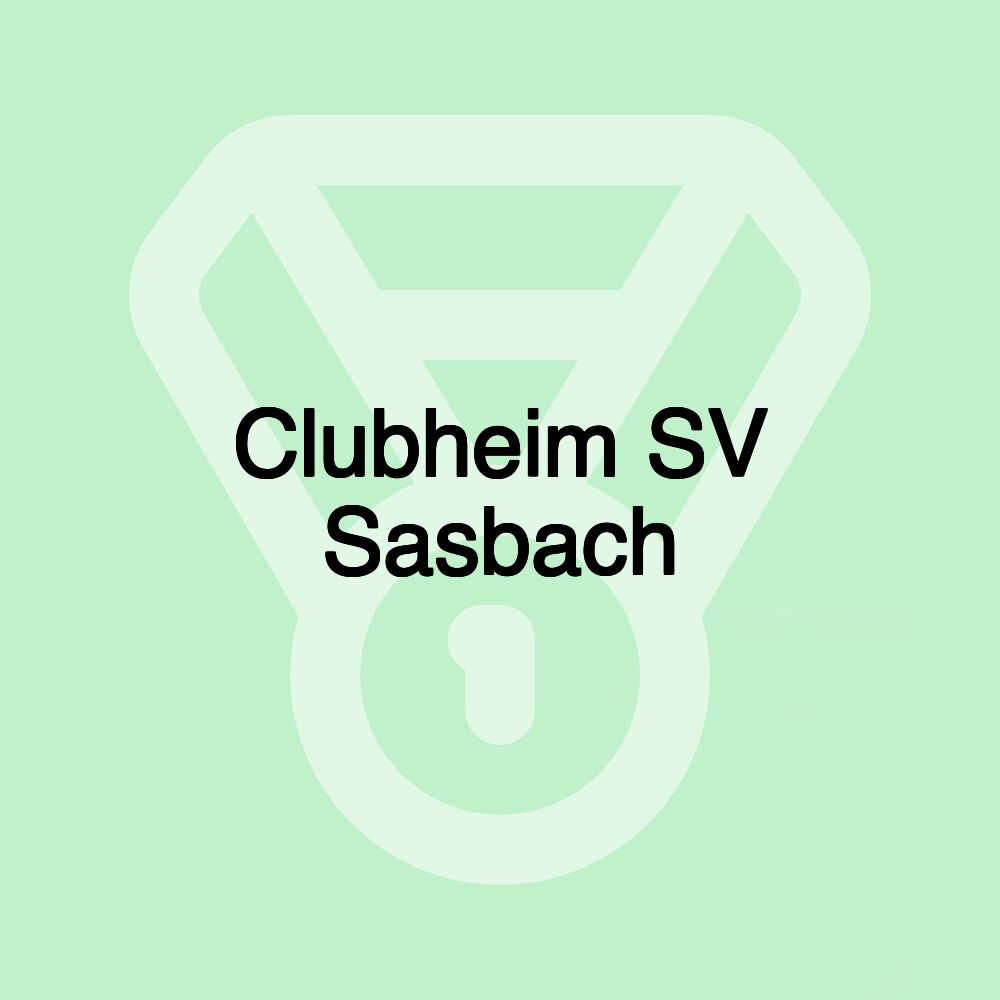 Clubheim SV Sasbach Clubheim SV Sasbach