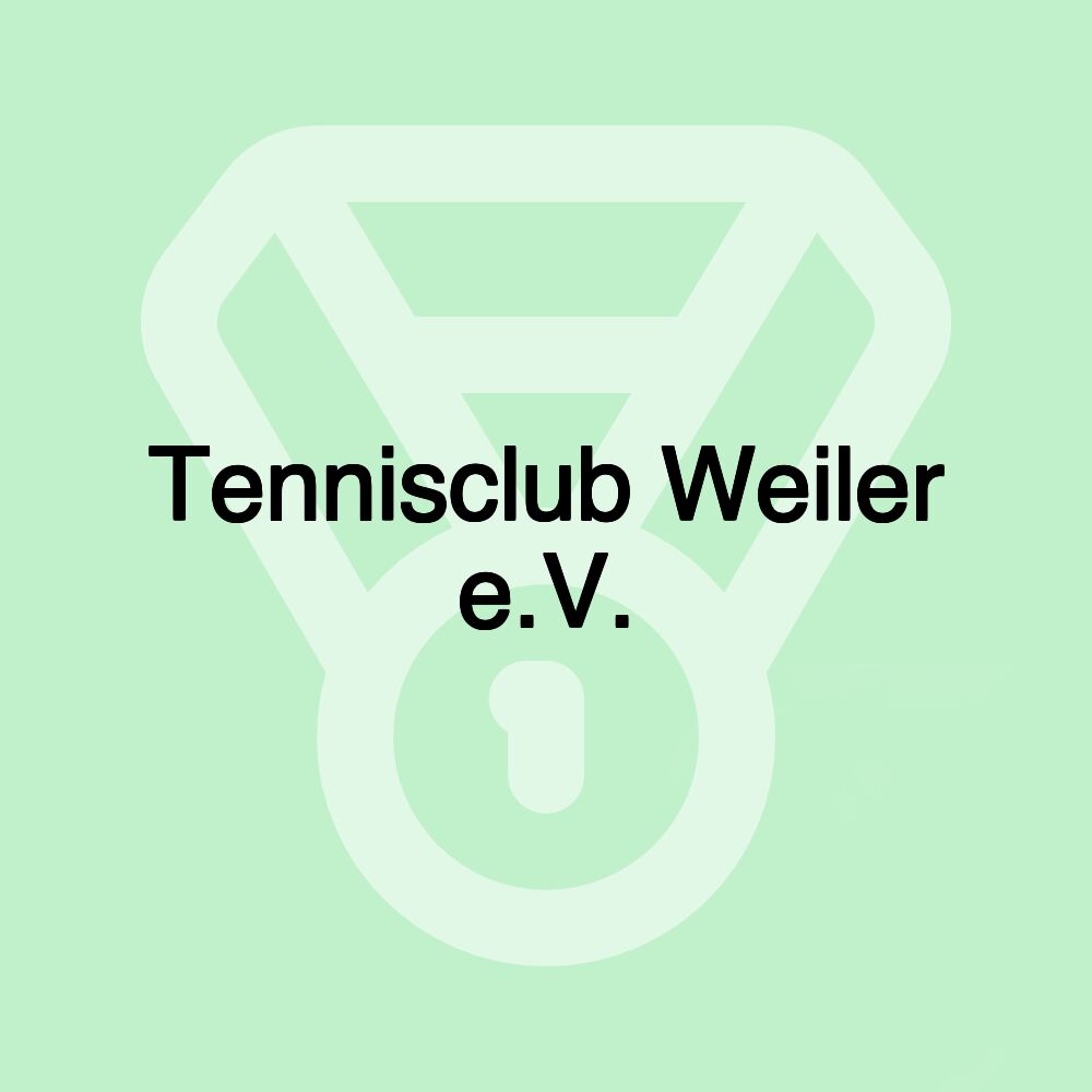 Tennisclub Weiler e.V.