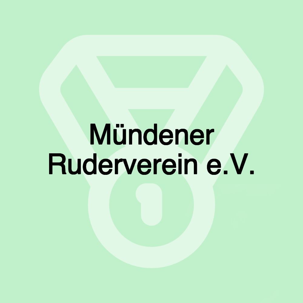 Mündener Ruderverein e.V. Mündener Ruderverein e.V.