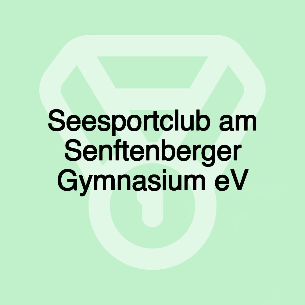 Seesportclub am Senftenberger Gymnasium eV