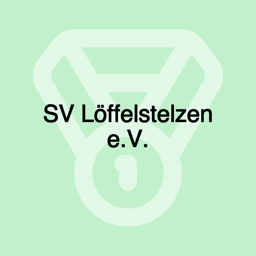 SV Löffelstelzen e.V. SV Löffelstelzen e.V.