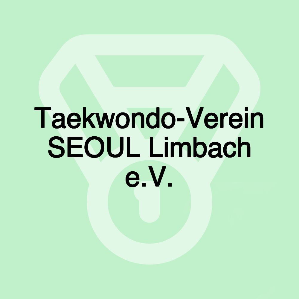 Taekwondo-Verein SEOUL Limbach e.V.