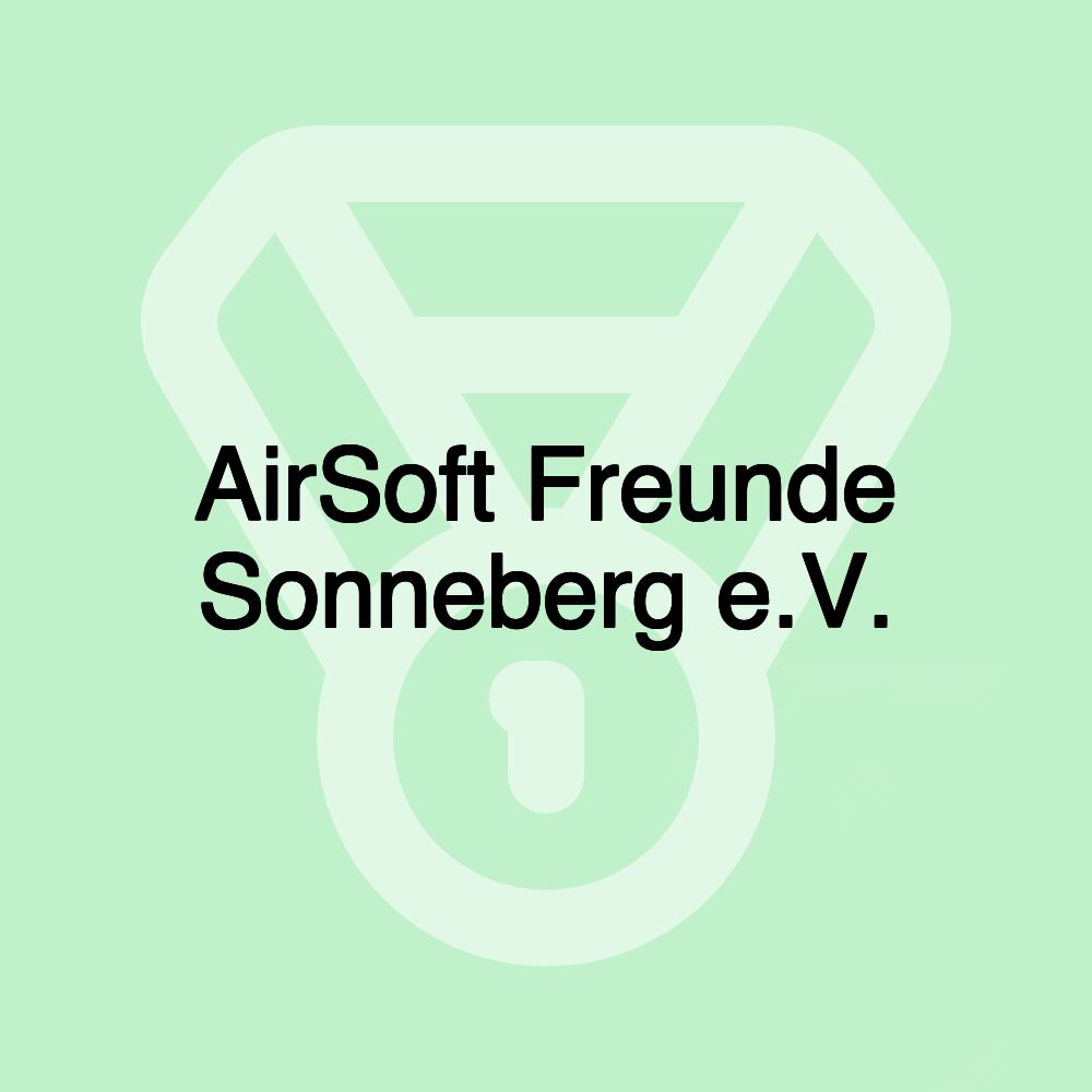 AirSoft Freunde Sonneberg e.V.