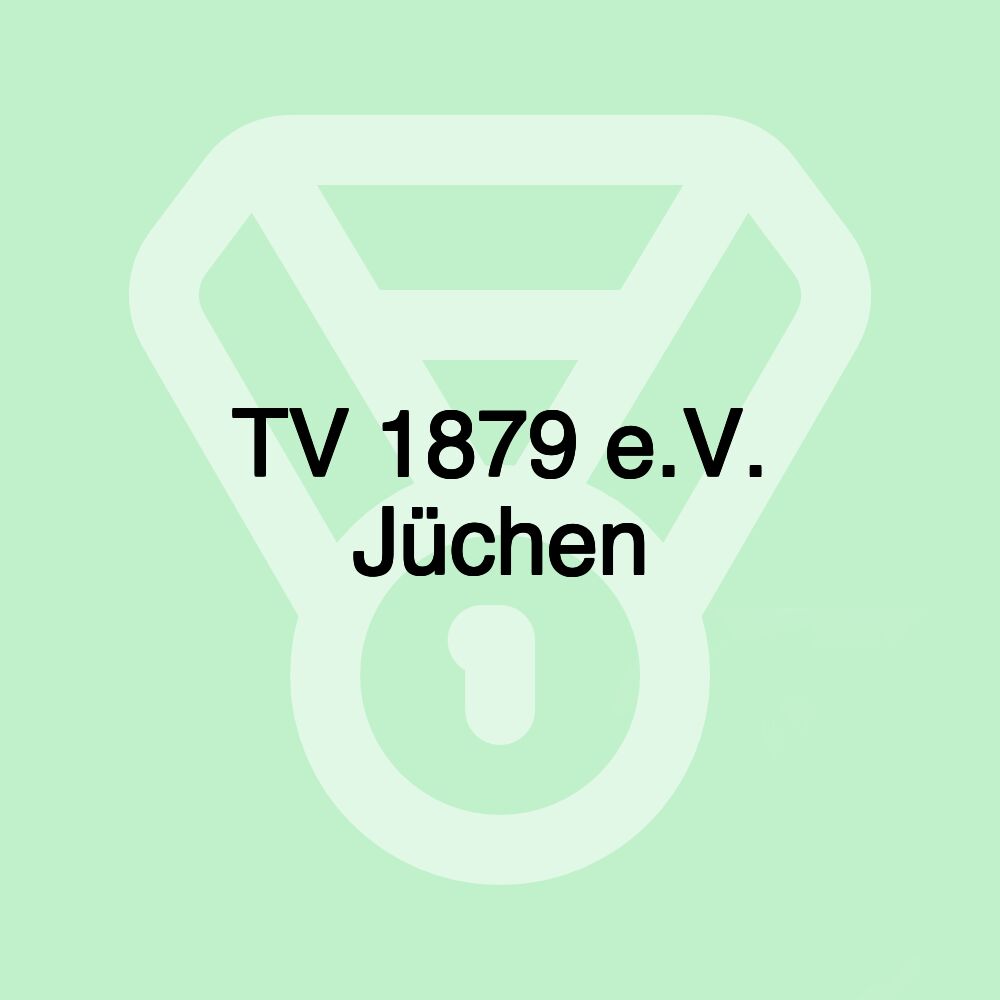 TV 1879 e.V. Jüchen TV 1879 e.V. Jüchen
