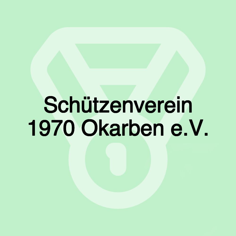 Schützenverein 1970 Okarben e.V.