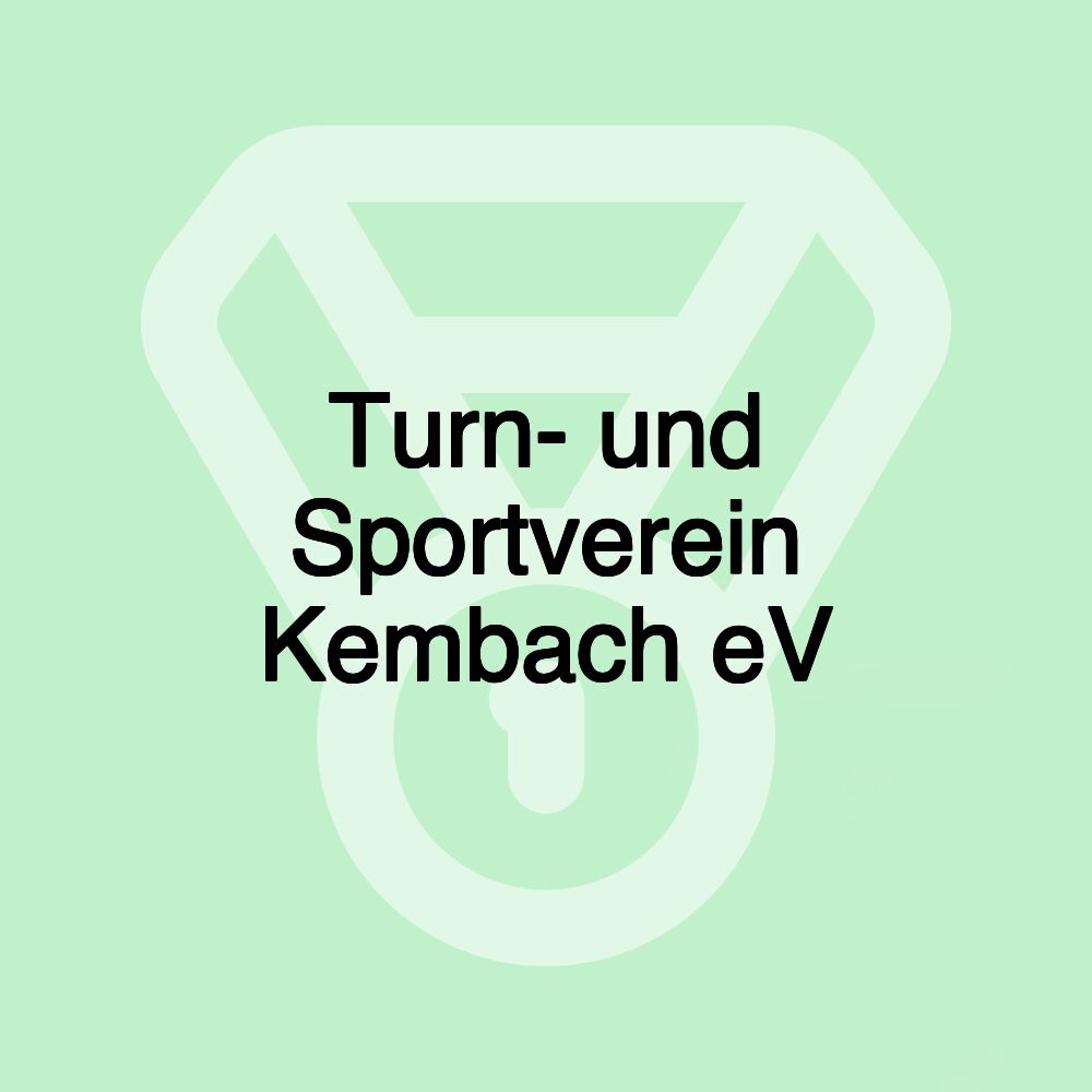 Turn- und Sportverein Kembach eV