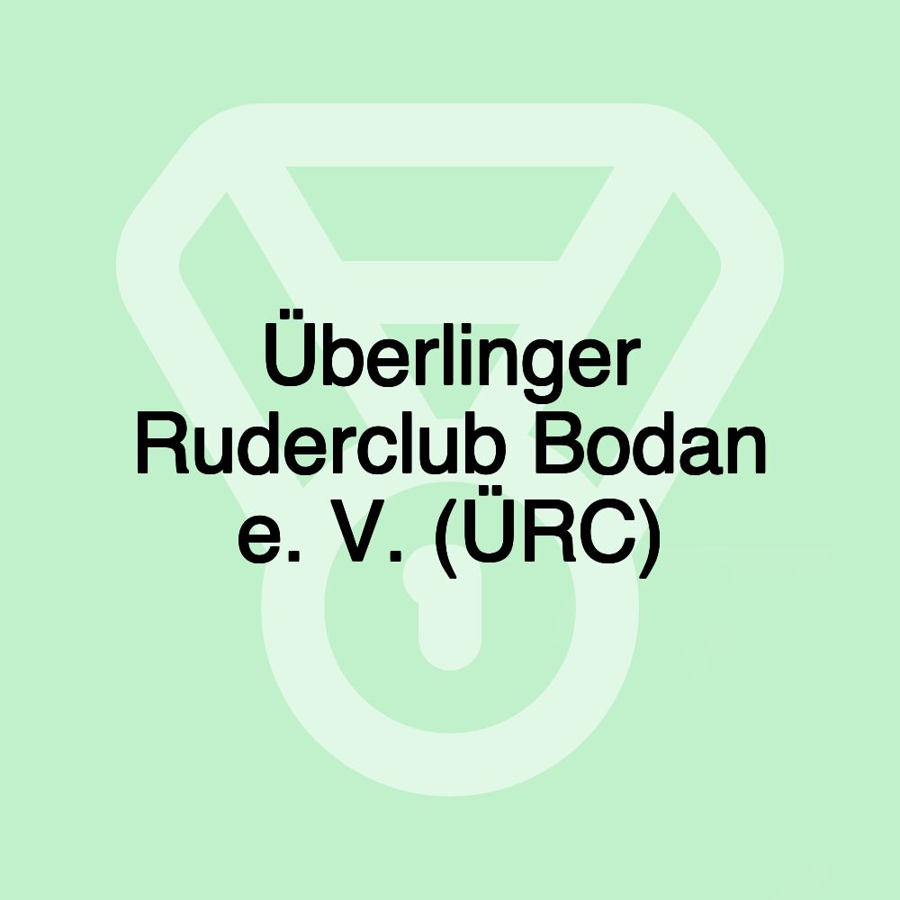 Überlinger Ruderclub Bodan e. V. (ÜRC)