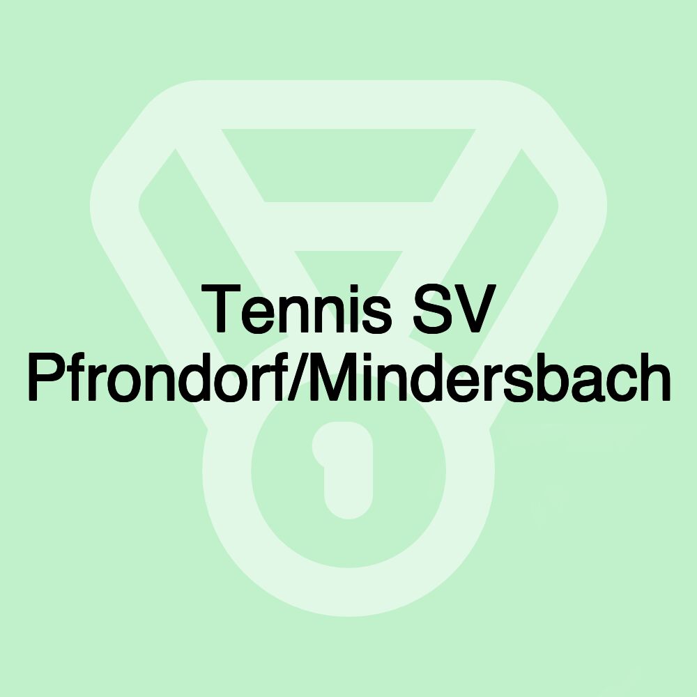 Tennis SV Pfrondorf/Mindersbach Tennis SV Pfrondorf/Mindersbach