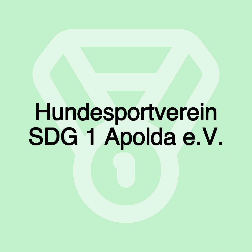 Hundesportverein SDG 1 Apolda e.V. Hundesportverein SDG 1 Apolda e.V.