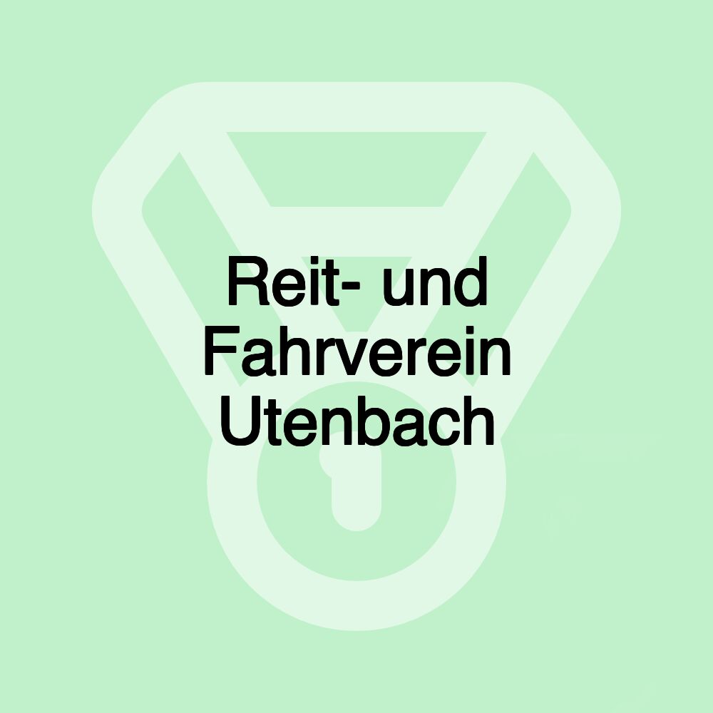 Reit- und Fahrverein Utenbach