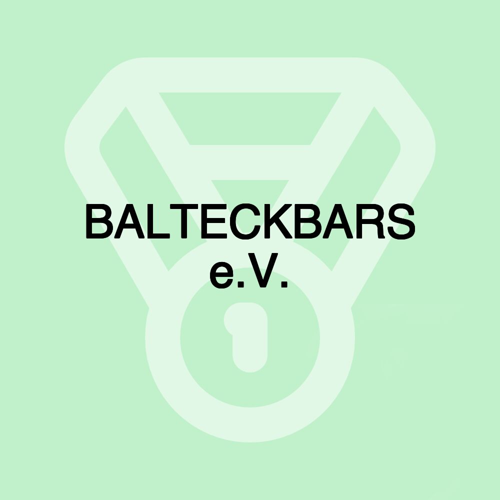 BALTECKBARS e.V. BALTECKBARS e.V.