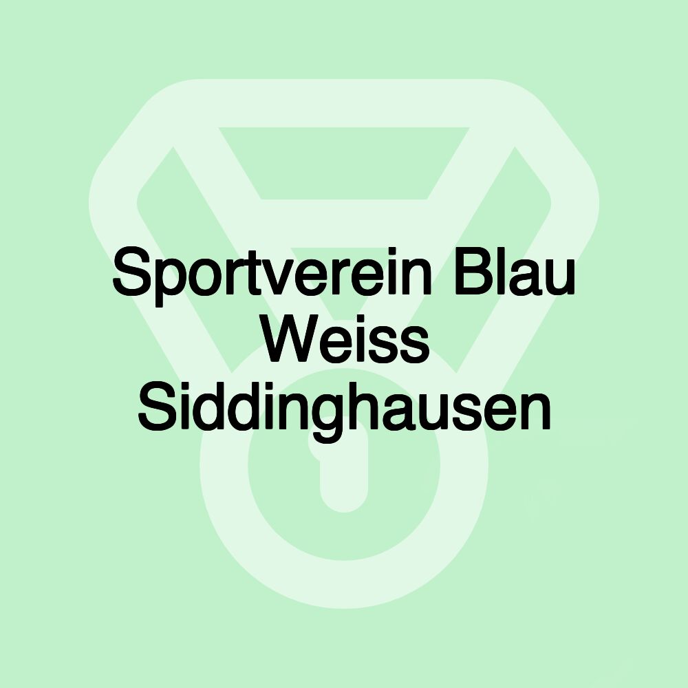Sportverein Blau Weiss Siddinghausen Sportverein Blau Weiss Siddinghausen