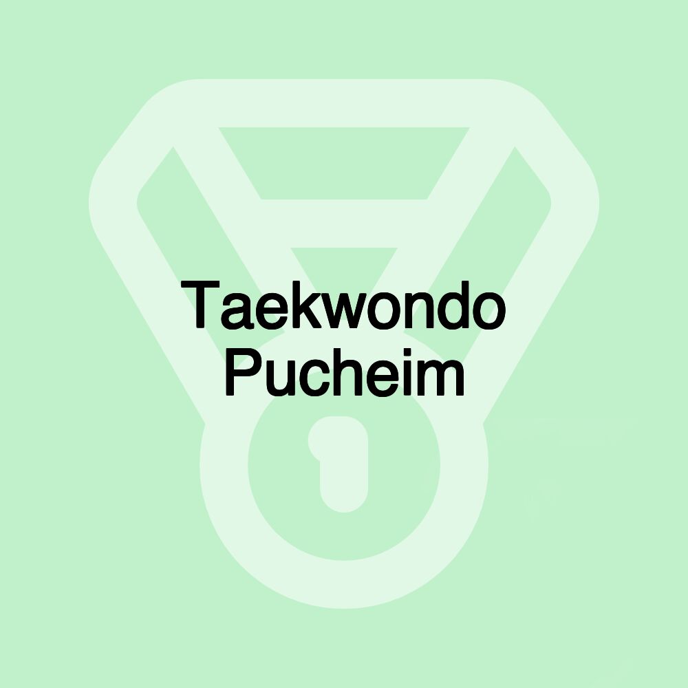 Taekwondo Pucheim Taekwondo Pucheim