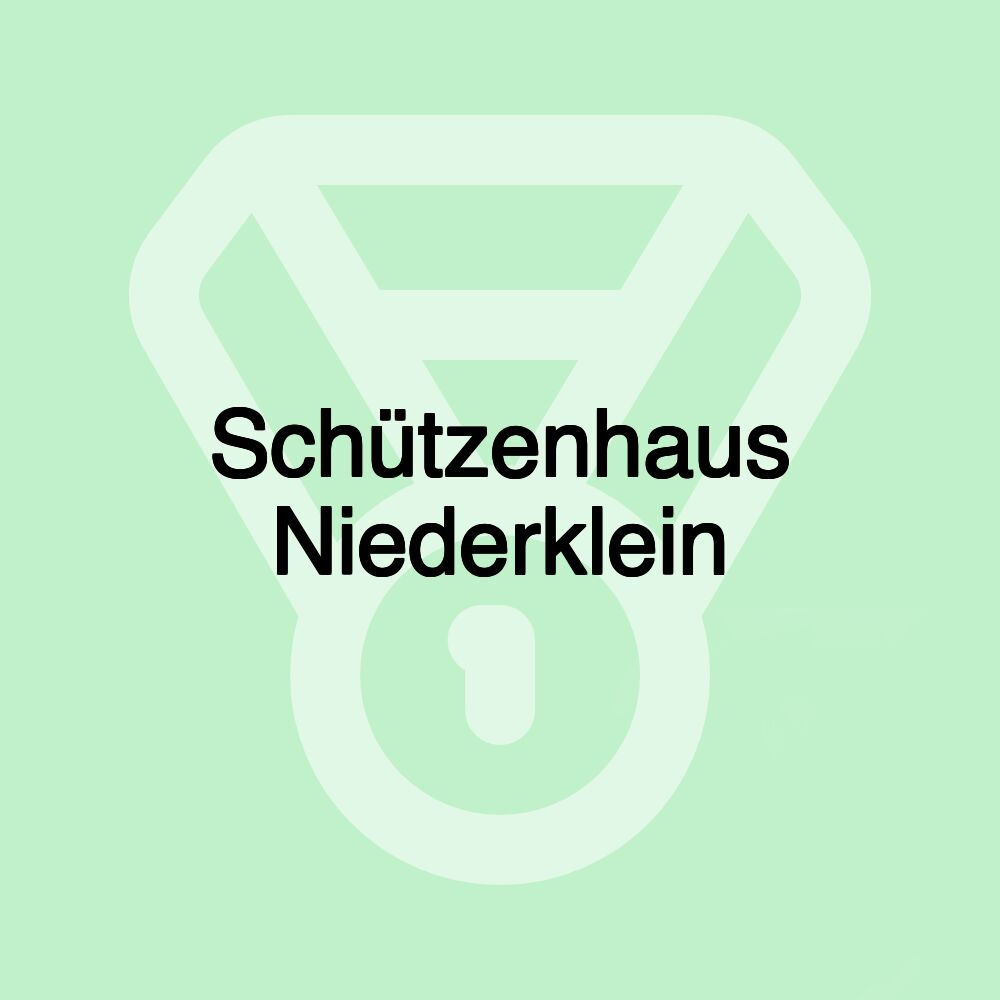 Schützenhaus Niederklein Schützenhaus Niederklein