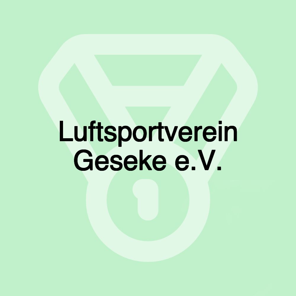 Luftsportverein Geseke e.V. Luftsportverein Geseke e.V.