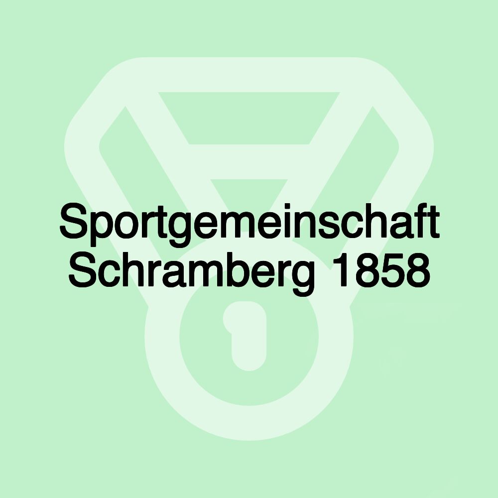 Sportgemeinschaft Schramberg 1858 Sportgemeinschaft Schramberg 1858