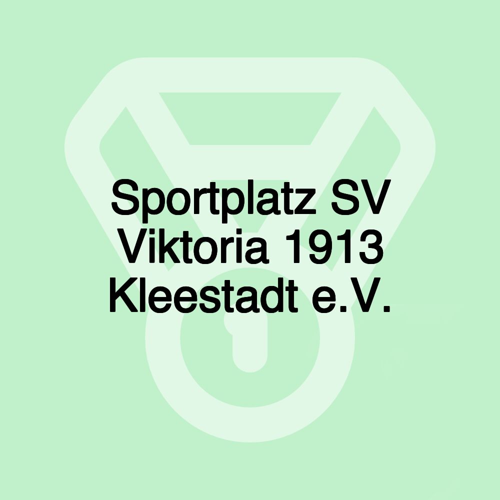 Sportplatz SV Viktoria 1913 Kleestadt e.V. Sportplatz SV Viktoria 1913 Kleestadt e.V.