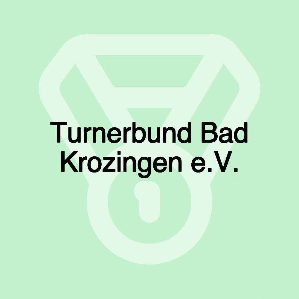 Turnerbund Bad Krozingen e.V. Turnerbund Bad Krozingen e.V.