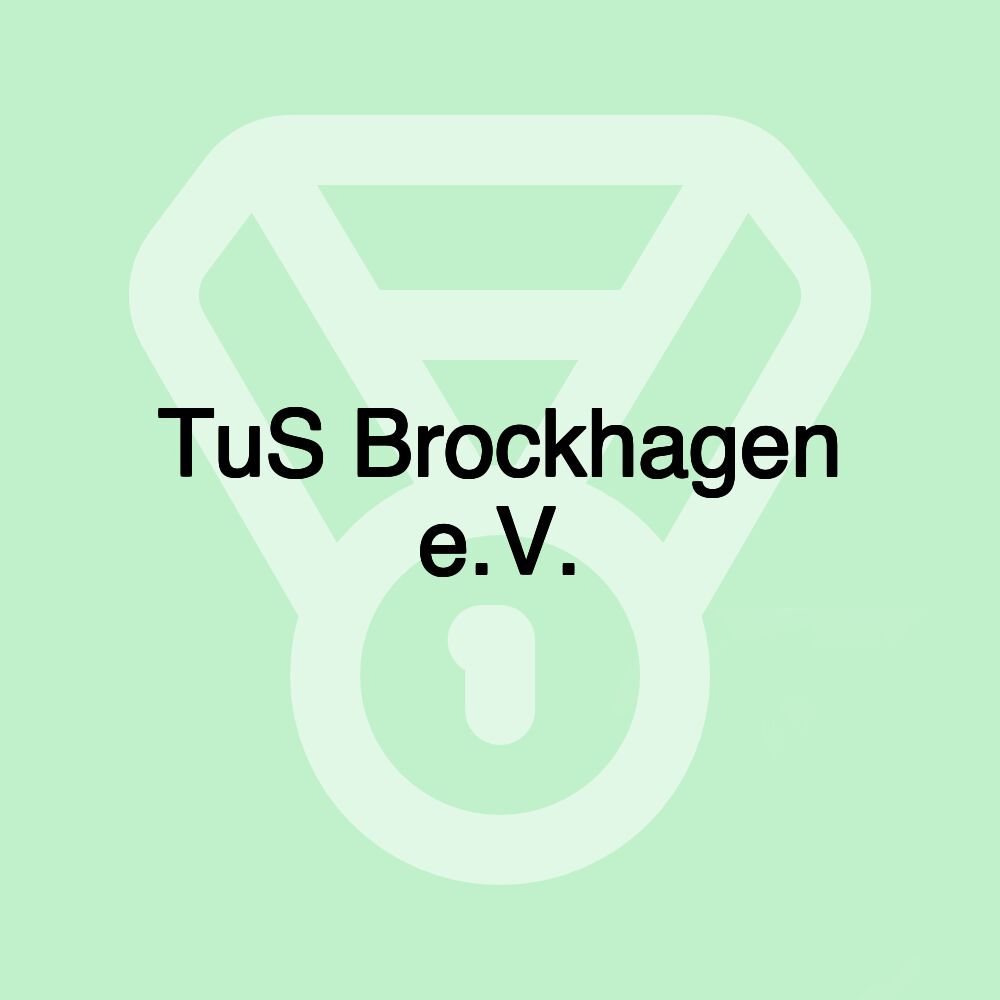 TuS Brockhagen e.V. TuS Brockhagen e.V.