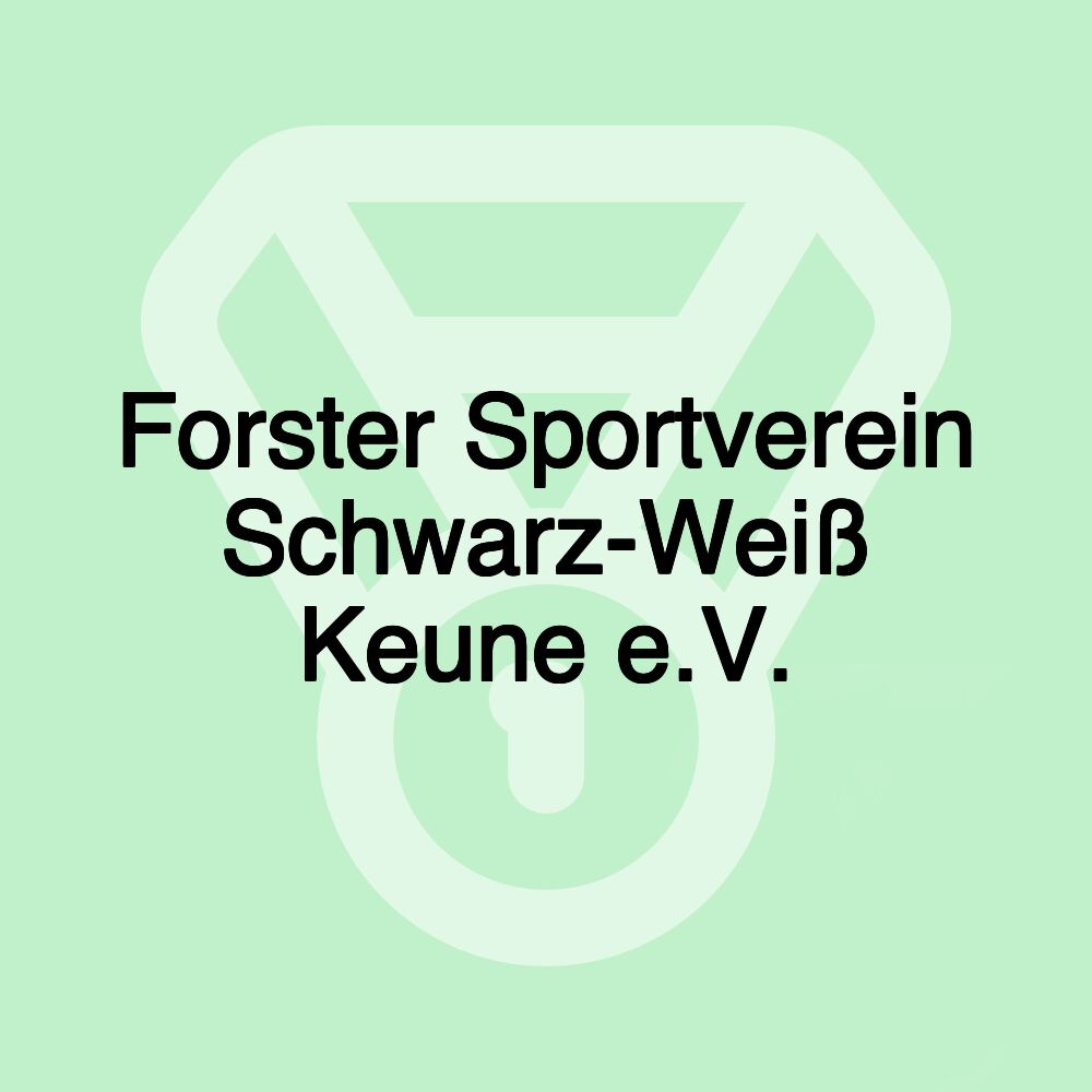 Forster Sportverein Schwarz-Weiß Keune e.V.