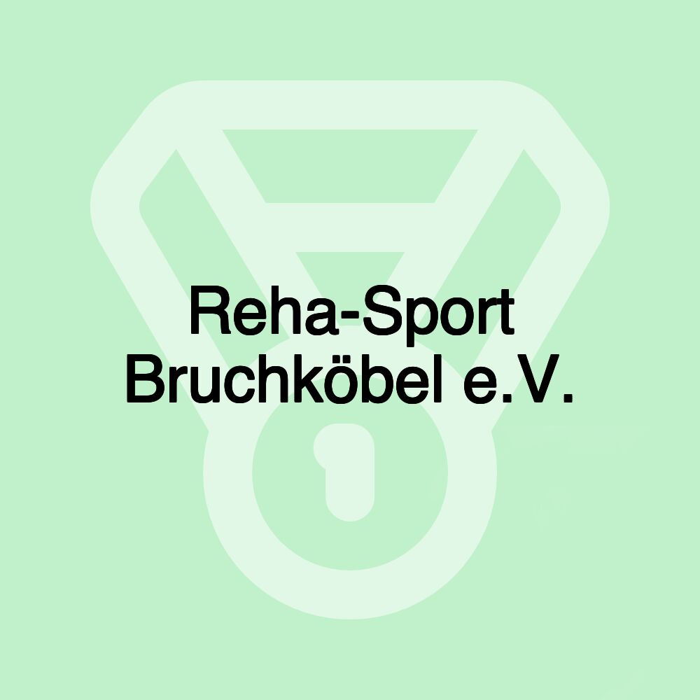 Reha-Sport Bruchköbel e.V.