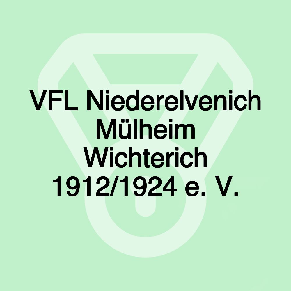 VFL Niederelvenich Mülheim Wichterich 1912/1924 e. V. VFL Niederelvenich Mülheim Wichterich 1912/1924 e. V.
