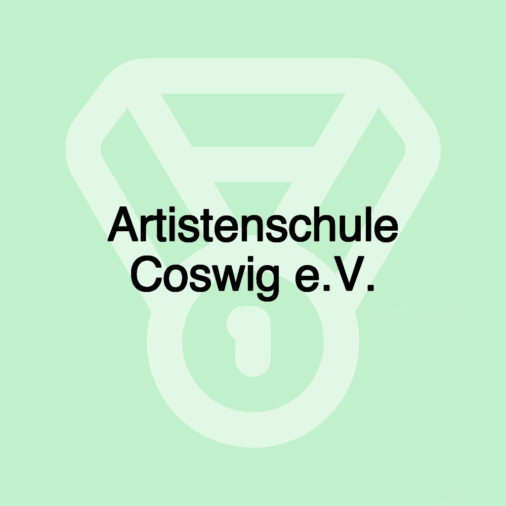 Artistenschule Coswig e.V.