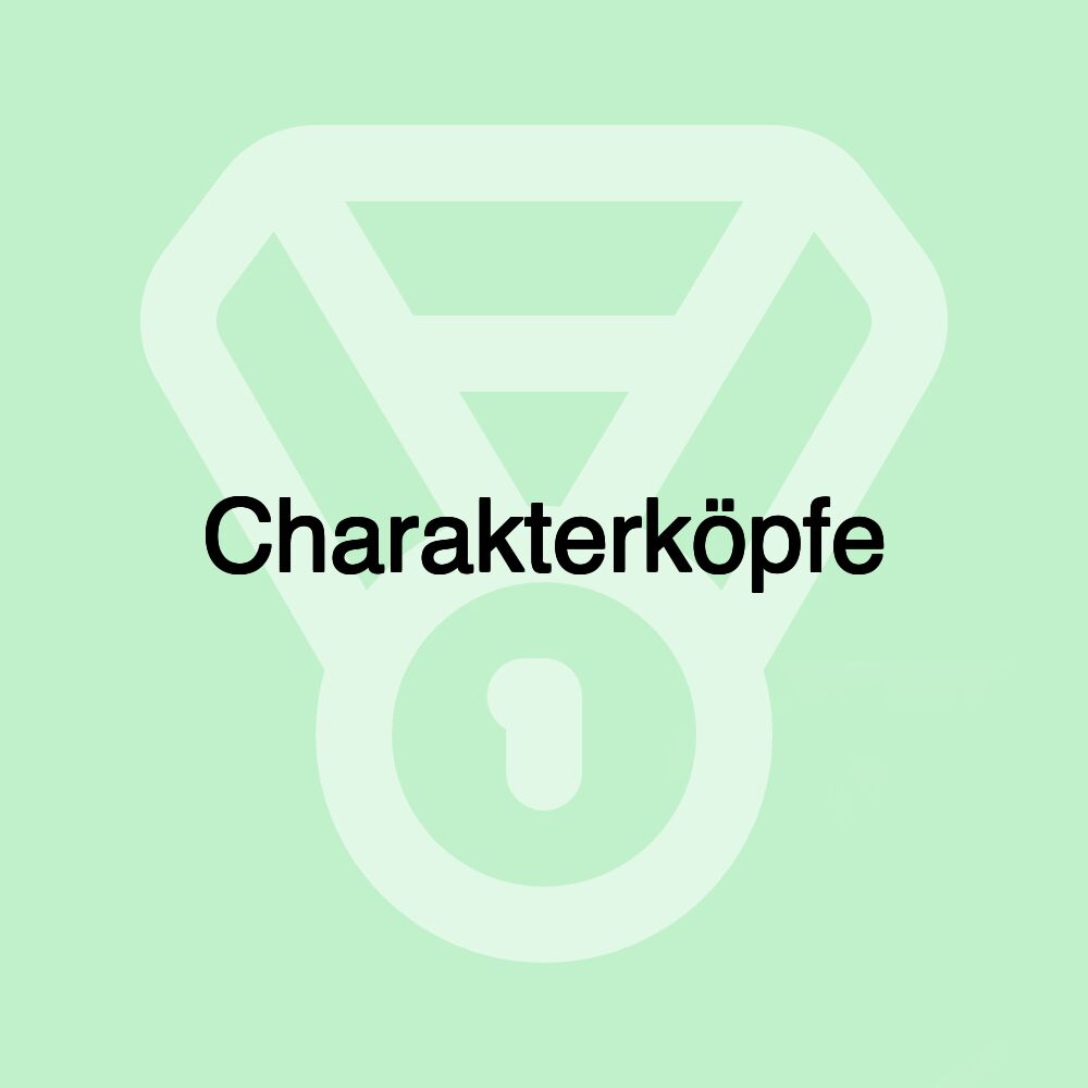 Charakterköpfe