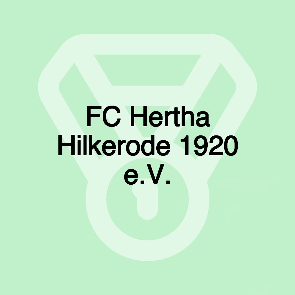 FC Hertha Hilkerode 1920 e.V. FC Hertha Hilkerode 1920 e.V.