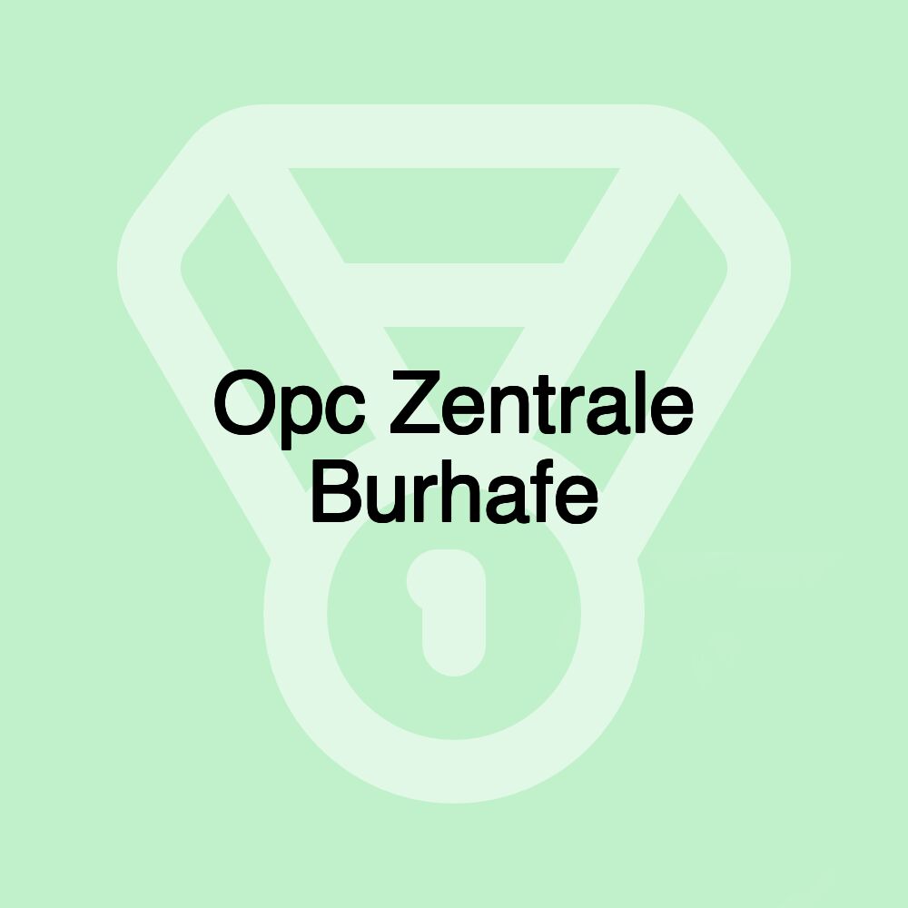 Opc Zentrale Burhafe