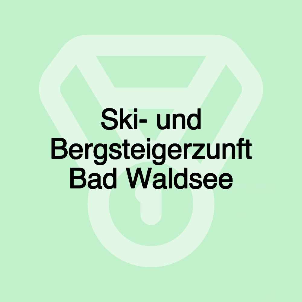 Ski- und Bergsteigerzunft Bad Waldsee