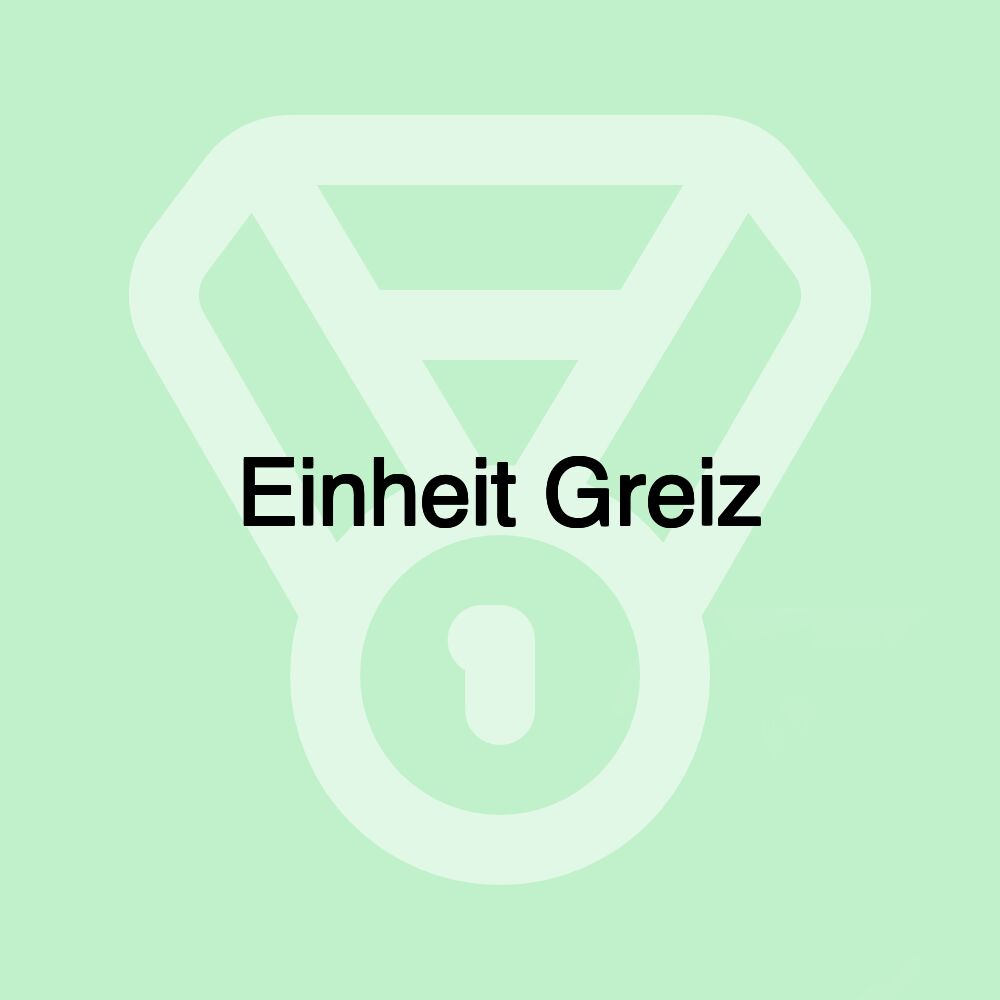 Einheit Greiz