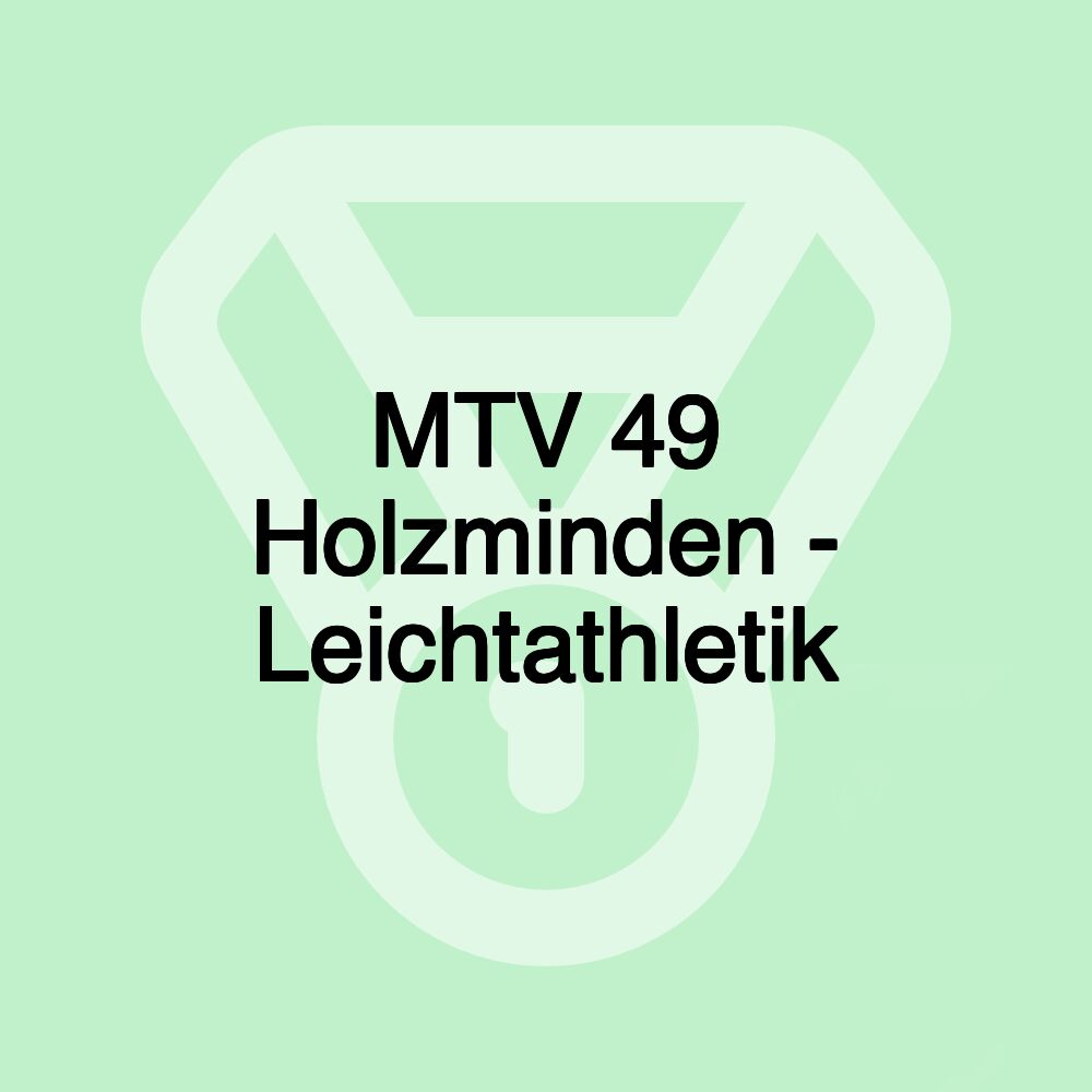 MTV 49 Holzminden - Leichtathletik MTV 49 Holzminden - Leichtathletik