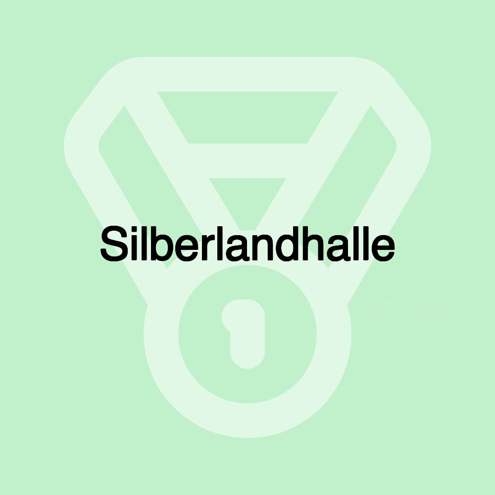Silberlandhalle